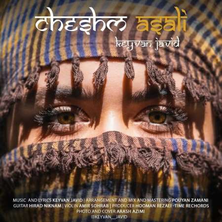 Keyvan Javid – Cheshm Asali